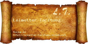 Leimetter Tacitusz névjegykártya